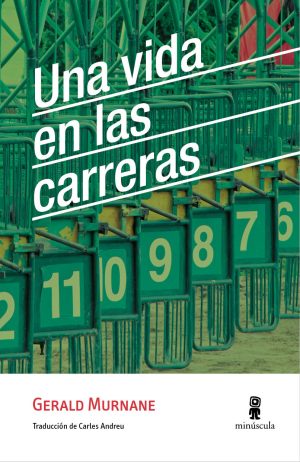 UNA VIDA EN LAS CARRERAS (Autobiografía)