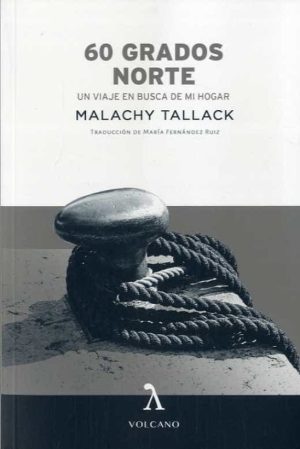 60 GRADOS NORTE - Un viaje en busca de mi hogar