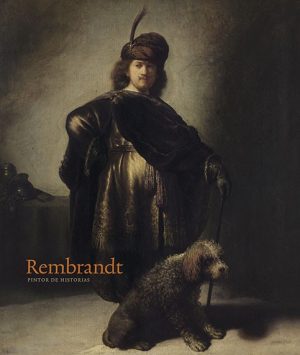 REMBRANDT PINTOR DE HISTORIAS