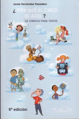 ¿POR QUÉ EL CIELO ES AZUL? - La ciencia para todos