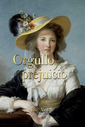 ORGULLO Y PREJUICIO