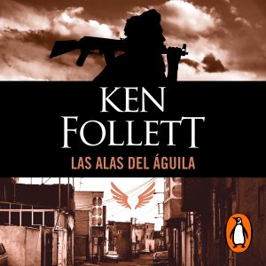 LAS ALAS DEL AGUILA