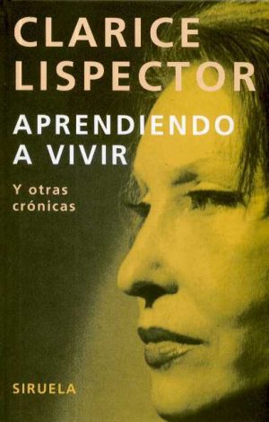 APRENDIENDO A VIVIR Y OTRAS CRONICAS