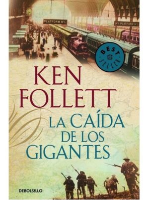 LA CAIDA DE LOS GIGANTES. The Century I
