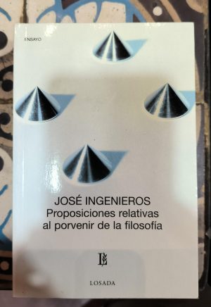 PROPOSICIONES RELATIVAS AL PORVENIR DE LA FILOSOFIA