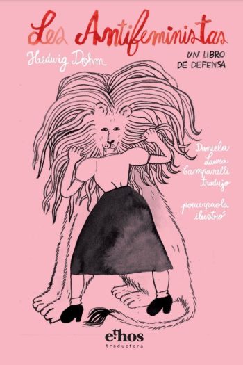 LES ANTIFEMINISTAS - UN LIBRO DE DEFENSA