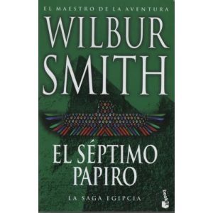 EL SEPTIMO PAPIRO. La saga egipcia