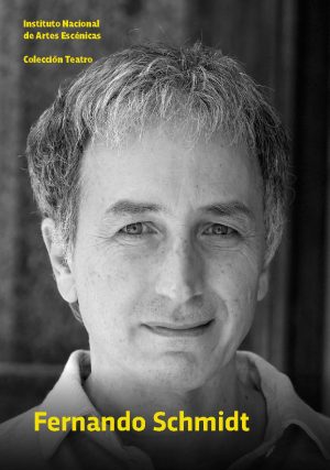 FERNANDO SCHMIDT - COLECCION TEATRO