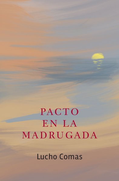 PACTO EN LA MADRUGADA