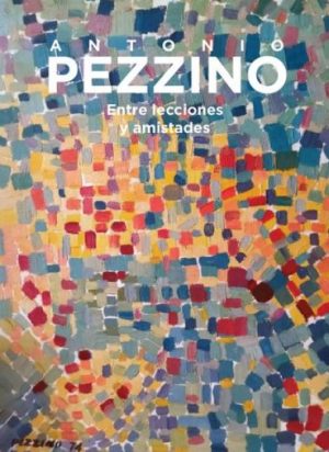 ANTONIO PEZZINO - ENTRE LECCIONES Y AMISTADES