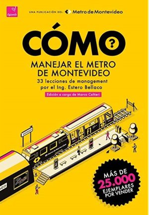 COMO MANEJAR EL METRO DE MONTEVIDEO