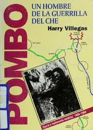 POMBO - Un hombre de la guerrilla del Che