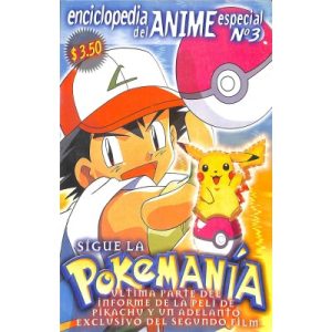 SIGUE LA POKEMANIA - ENCICLOPEDIA DEL ANIME ESPECIAL N3