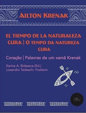 EL TIEMPO DE LA NATURALEZA CURA / O TEMPO DA NATUREZA CURA