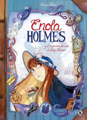 ENOLA HOLMES Y EL SORPRENDENTE CASO DE LADY ALISTAIR