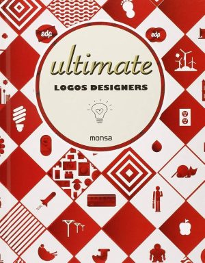 ULTIMATE LOGOS DESIGNERS (ED. BILINGÜE ESPAÑOL-INGLES)