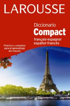 DICCIONARIO COMPACT ESPAÑOL-FRANCES-FRANCES-ESPAÑOL