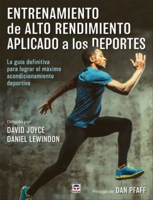 ENTRENAMIENTO DE ALTO RENDIMIENTO APLICADO A LOS DEPORTES