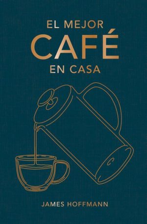 EL MEJOR CAFE EN CASA