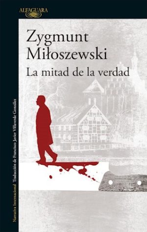 LA MITAD DE LA VERDAD