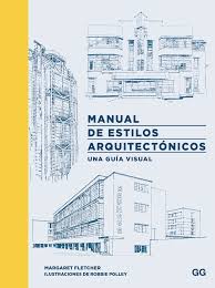 MANUAL DE ESTILOS ARQUITECTÓNICOS