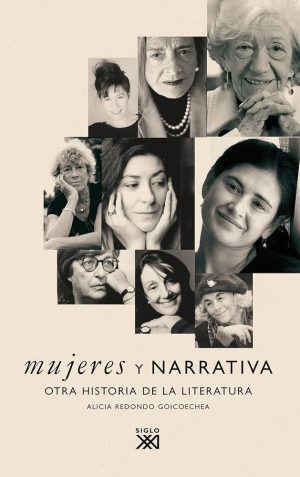MUJERES Y NARRATIVA: OTRA HISTORIA DE LA LITERATURA