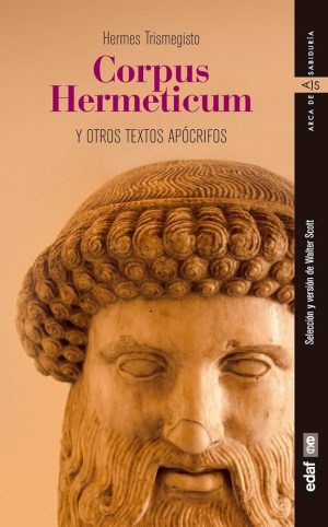 CORPUS HERMETICUM Y OTROS TEXTOS APÓCRIFOS