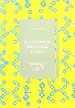 LA DECONSTRUCCION DE LA PSICOLOGIA EVOLUTIVA