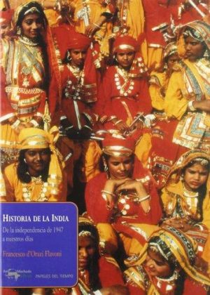 HISTORIA DE LA INDIA. De la independencia de 1947 a nuestros días