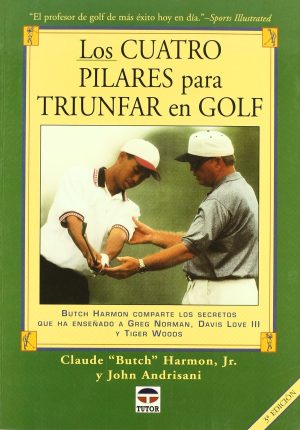 LOS CUATRO PILARES PARA TRIUNFAR EN GOLF