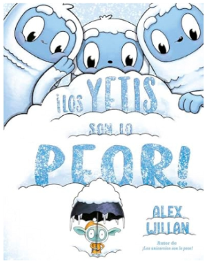 ¡LOS YETIS SON LO PEOR!