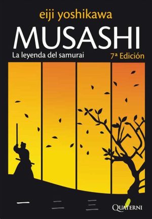 MUSASHI 1. LA LEYENDA DEL SAMURAI