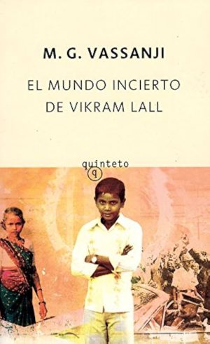 EL MUNDO INCIERTO DE VIKRAM LALL