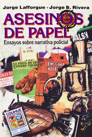 ASESINOS DE PAPEL - Ensayos sobre narrativa policial