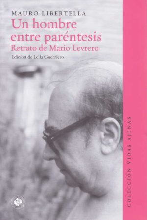 UN HOMBRE ENTRE PARENTESIS