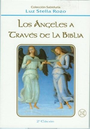 LOS ANGELES A TRAVES DE LA BIBLIA