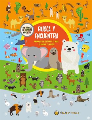 BUSCA Y ENCUENTRA - Animales del desierto, el mar, el bosque y la nieve