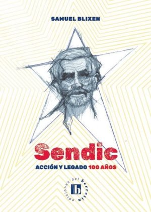 SENDIC - Acción y legado 100 años