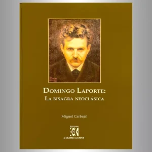 DOMINGO LAPORTE, LA BISAGRA NEOCLASICA