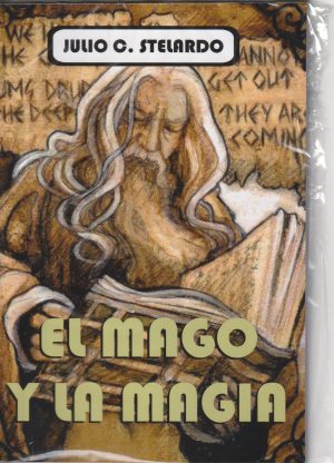EL MAGO Y LA MAGIA