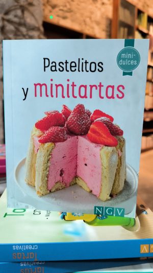 PASTELITOS Y MINITARTAS - Mini dulces