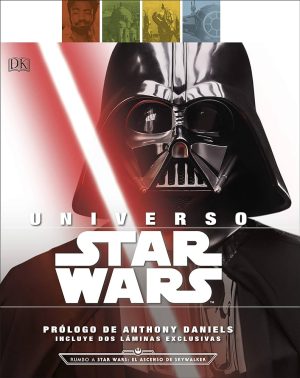 UNIVERSO STAR WARS - Incluye dos laminas exclusivas