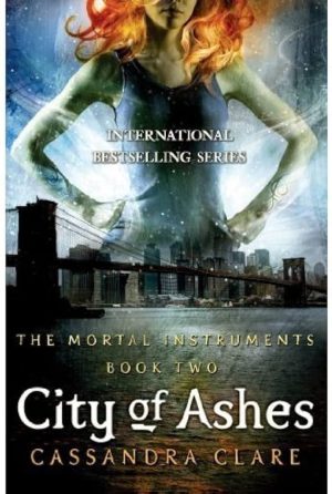 CITY OF ASHES (THE MORTAL INSTRUMENTS 2)