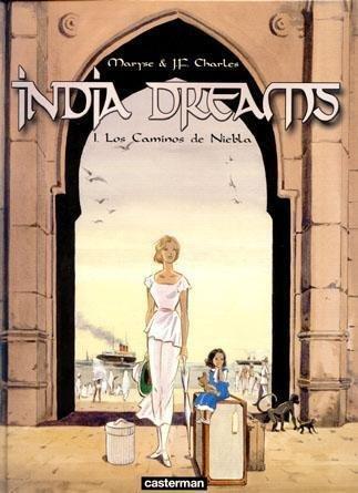 INDIA DREAMS 1 - LOS CAMINOS DE NIEBLA