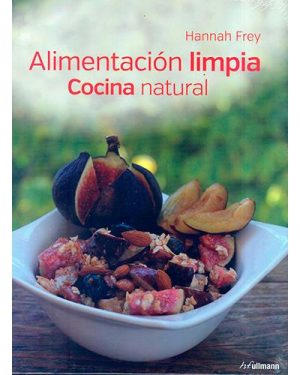ALIMENTACION LIMPIA - COCINA NATURAL