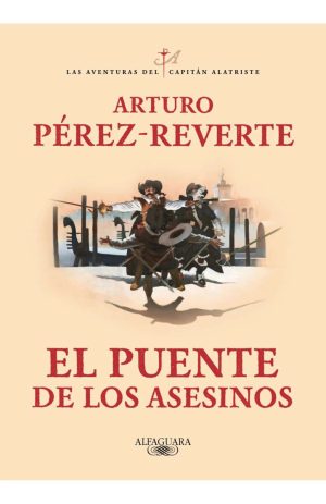 EL PUENTE DE LOS ASESINOS