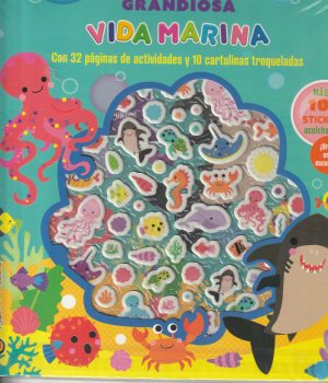 GRANDIOSA VIDA MARINA (Con 32 páginas de actividades y 10 cartulinas troqueladas)