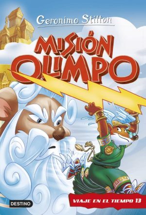 STILTON. VIAJE EN EL TIEMPO 13 - MISION OLIMPO