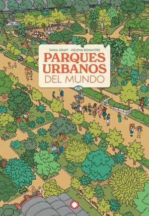 PARQUES URBANOS DEL MUNDO (T.D)