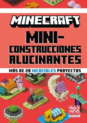 MINECRAFT - MINICONSTRUCCIONES ALUCINANTES